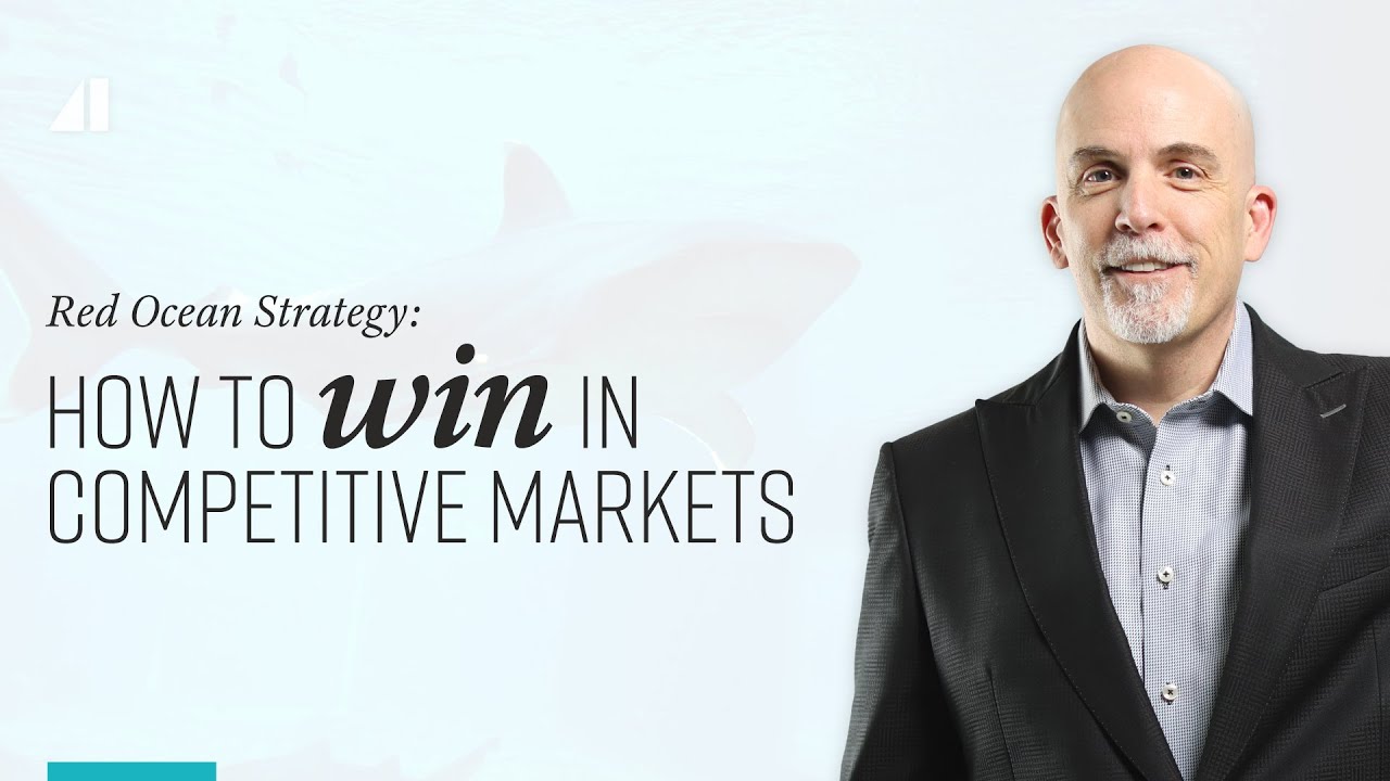 Red Ocean Strategy: How to WIN in Competitive Markets