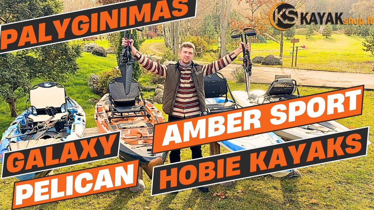 Palyginimas Hobie l Pelican l Amber l Galaxy žvejybinių baidarių priedų