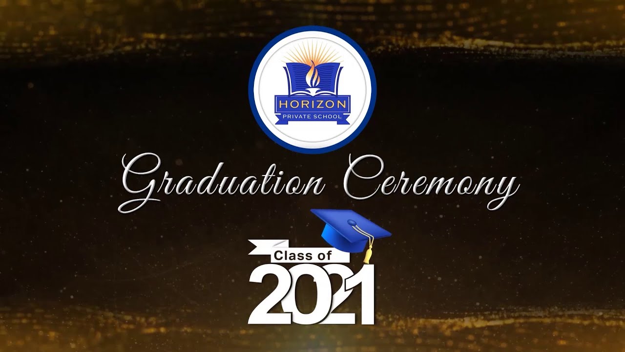 HPS - Br. Class of 2021 Virtual Graduation