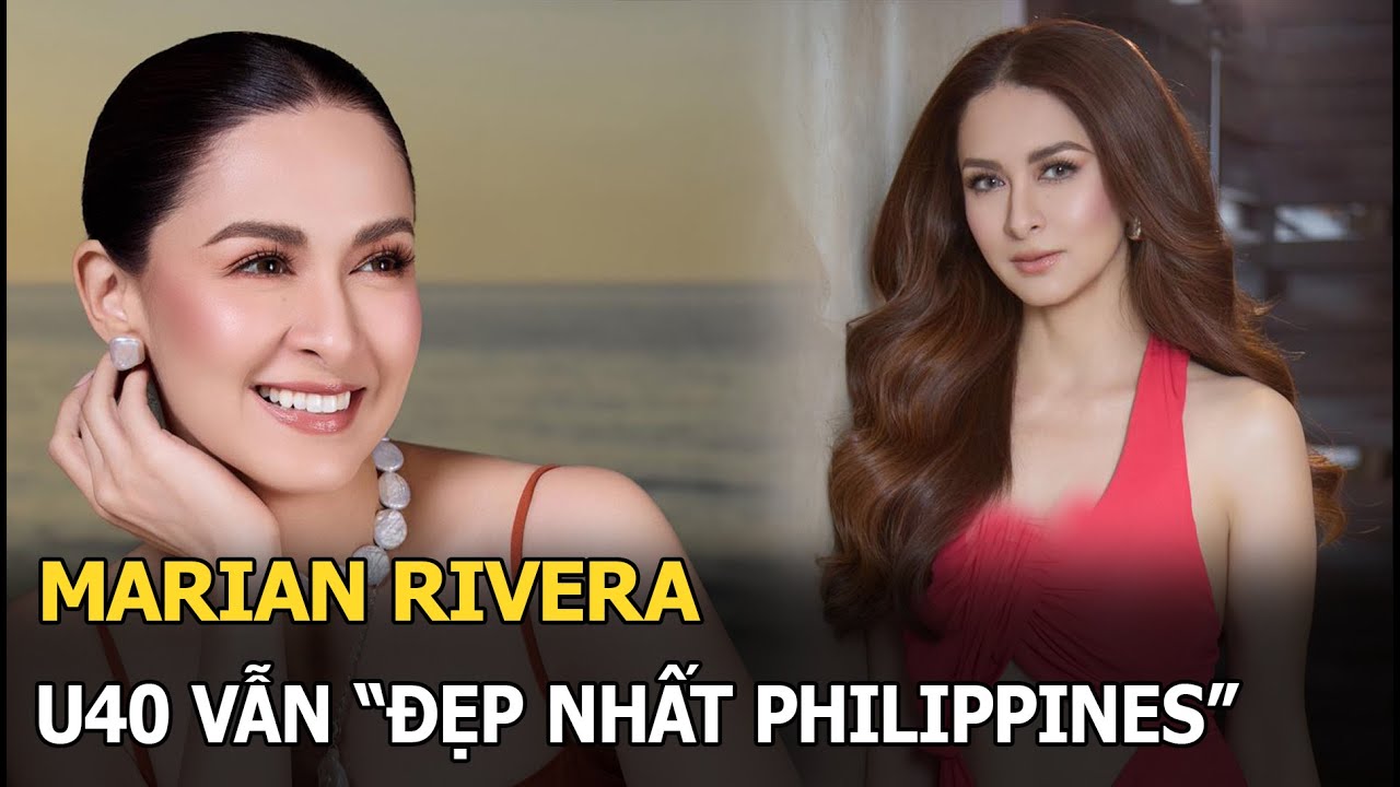 Marian Rivera: U40 vẫn 