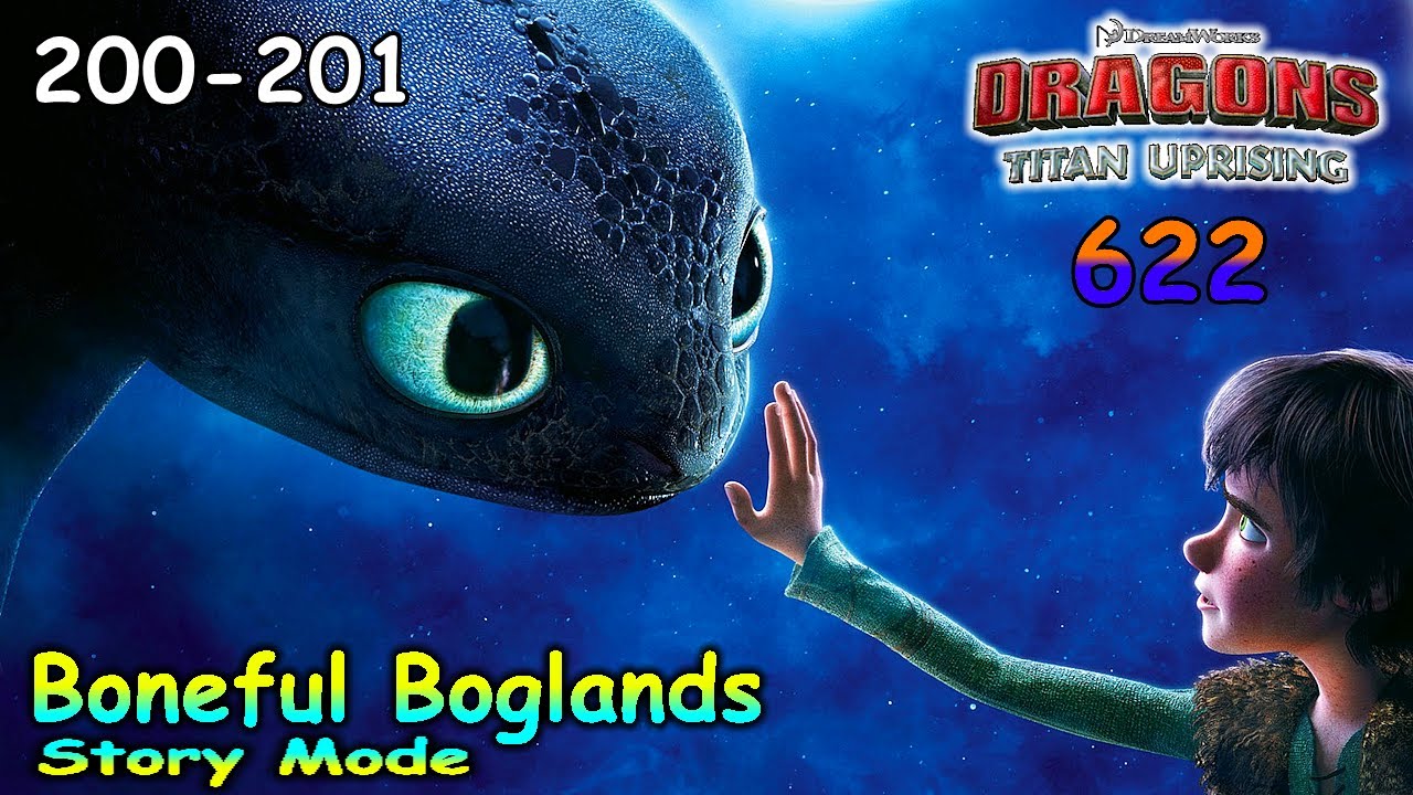 Dragons: Titan Uprising / Story Mode / Baneful Boglands 200 - 201 / Part 622 / (HTTYD)