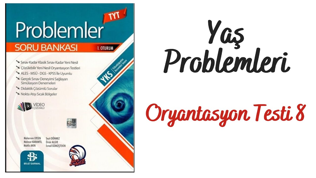 Bilgi Sarmal Problemler-6.Gün/ Yaş Problemleri Oryantasyon Testi 8