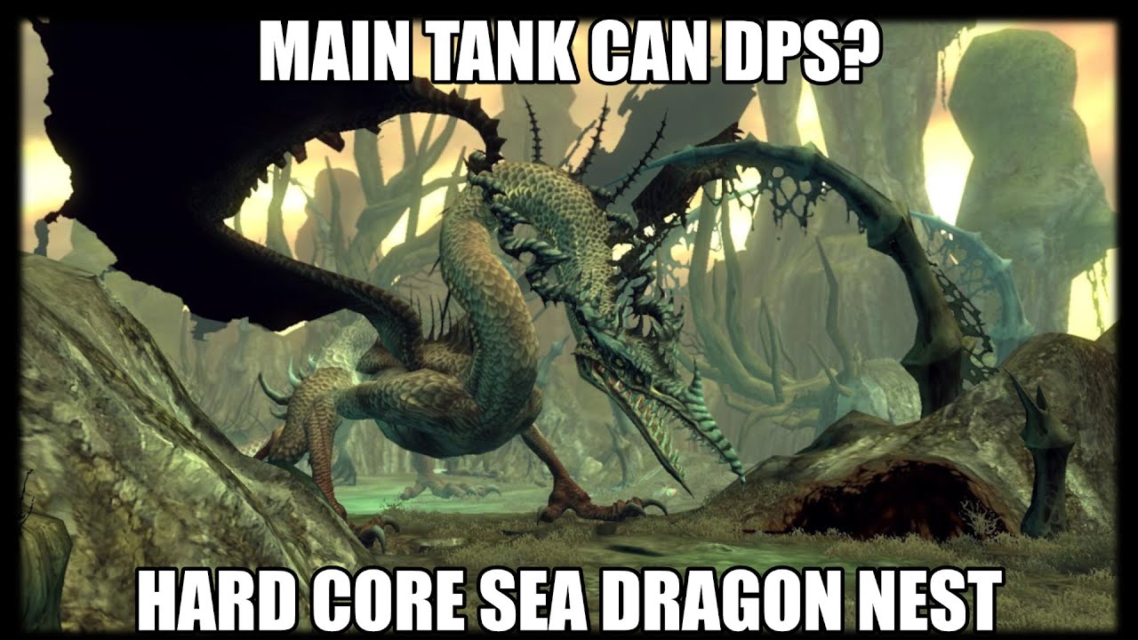 MT can DPS? Hardcore Sea Dragon Nest Classic!