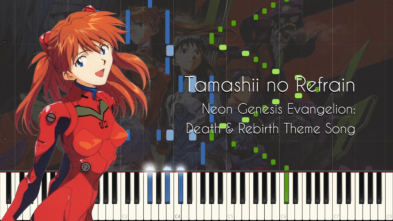 [Animenz Transcription + Sheets] Tamashii no Refrain - Neon Genesis Evangelion: Death and Rebirth ED