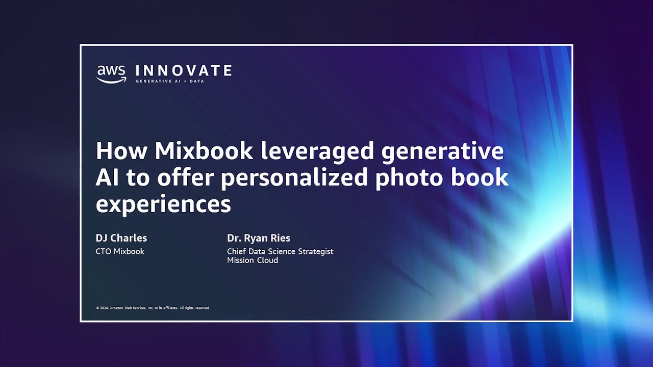AWS Innovate March 2024 | How Mixbook leveraged genAI to offer personalized experiences | AWS Events