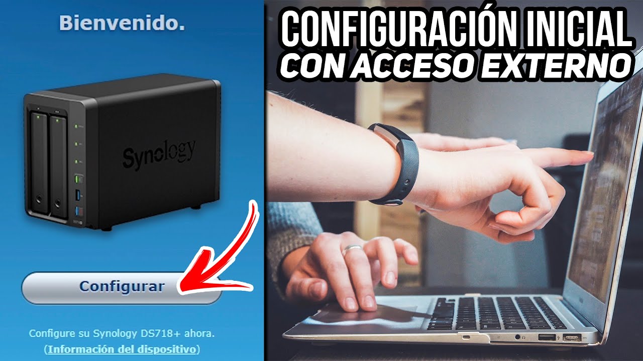 Tutorial: Configuración inicial NAS Synology (Con Acceso Externo)