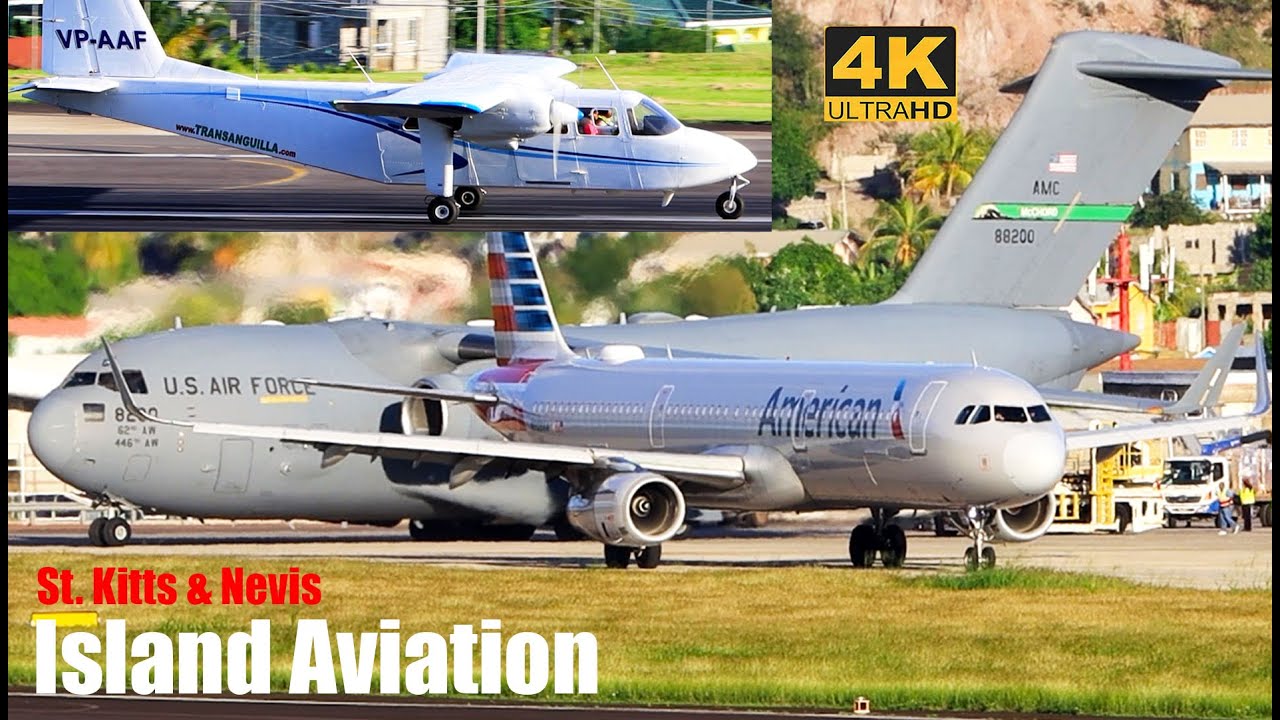 Plane Spotting @ St. Kitts, U.S Air Force C-17, American A321, Trans Anguilla BN-2 Islander...