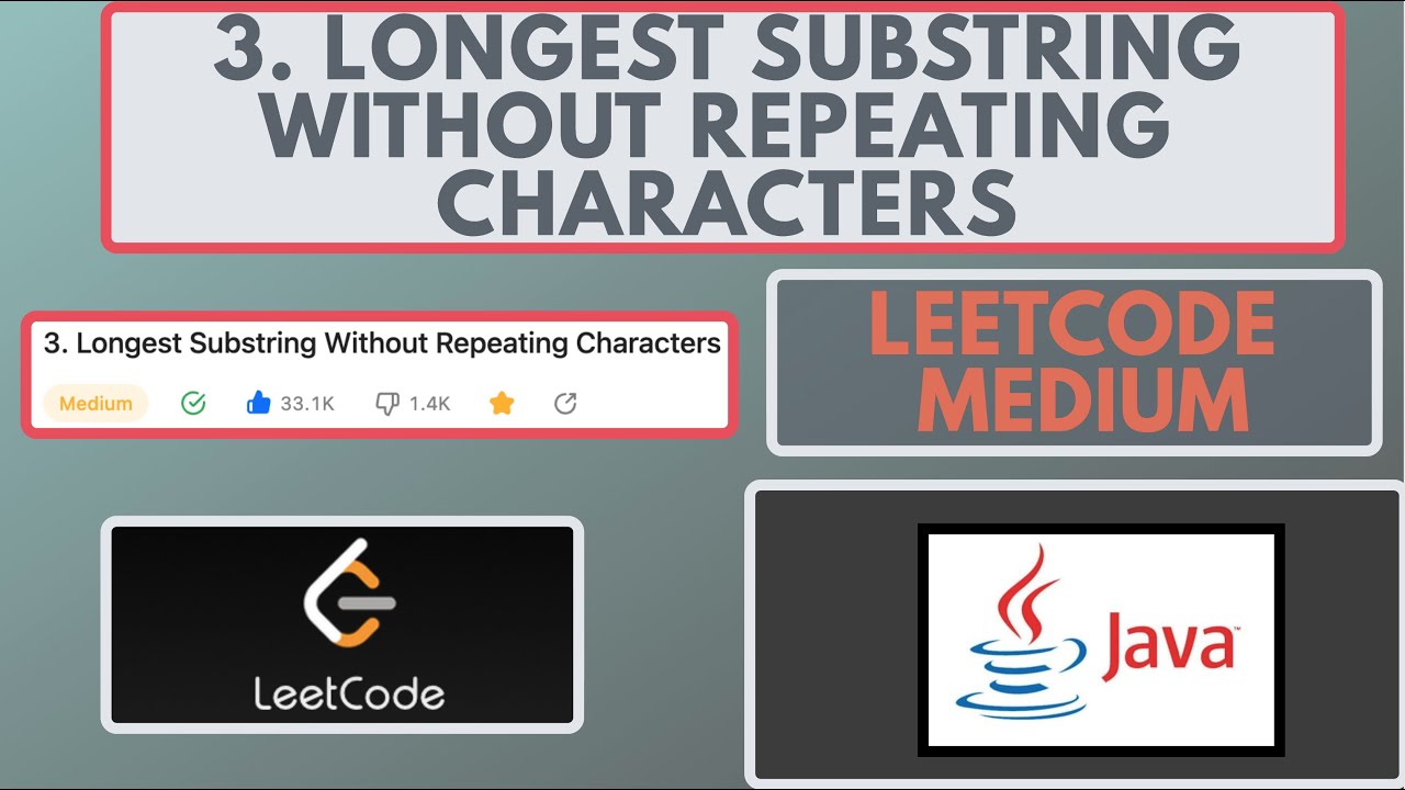 Leetcode | 3. Longest Substring Without Repeating Characters | Medium | Java Solution