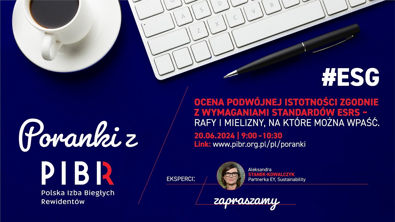 Ocena podwójnej istotności zgodnie z wymaganiami standardów ESRS