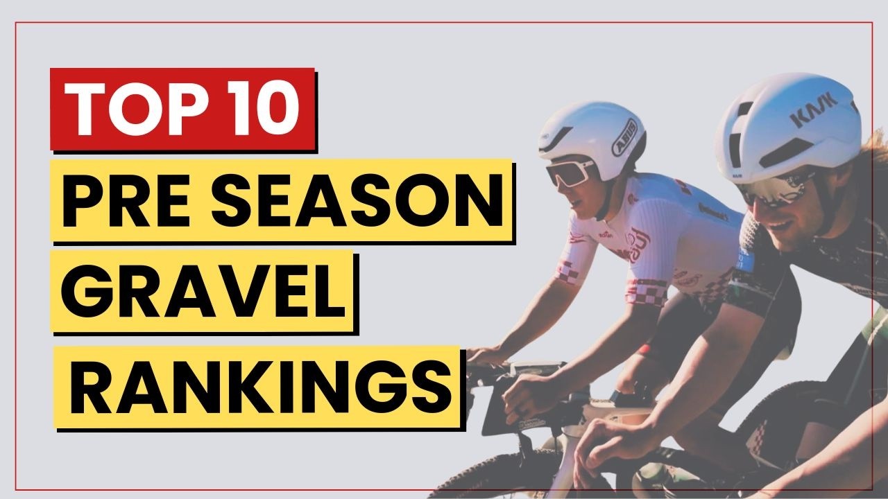 GRVL UNDRDGS - Episode 2: Gravel Pre Season Rankings, BWR AZ Predictions, and European Gravel Chat