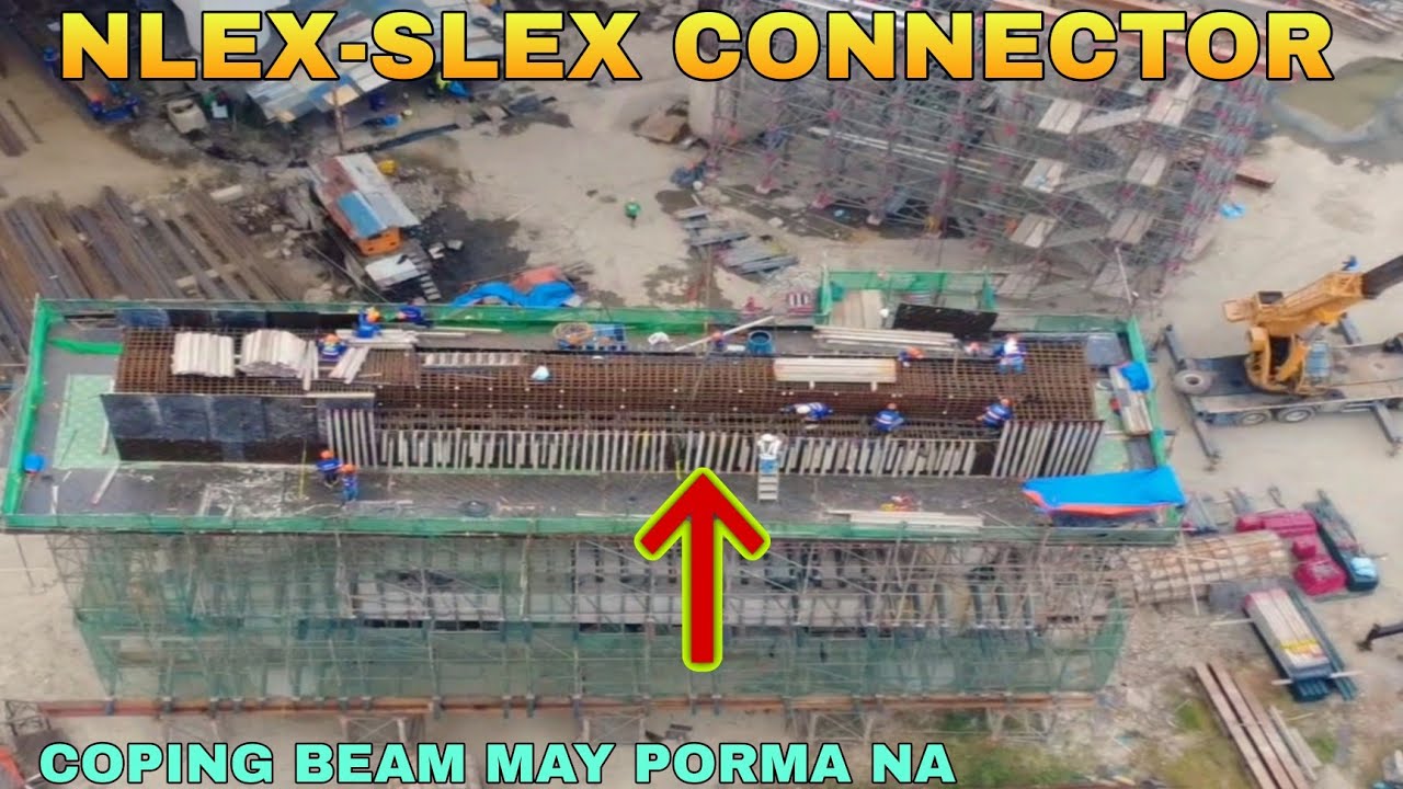 COPING BEAM MAY PORMA NA/NLEX-SLEX CONNECTOR SECTION 2 PACO SANTA MESA RD UPDATE 