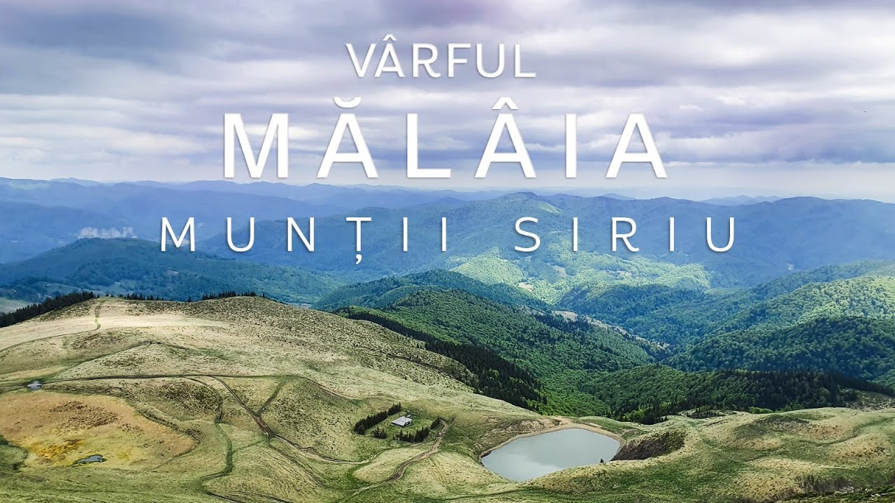 Munții Siriu. Traseu: Crasna-Poarta Vânturilor-LaculVulturilor-Vârful Mălâia