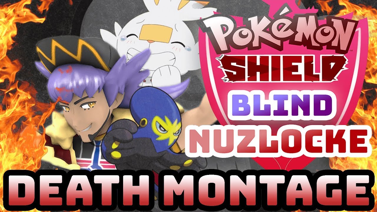 Pokémon Shield BLIND NUZLOCKE DEATH MONTAGE