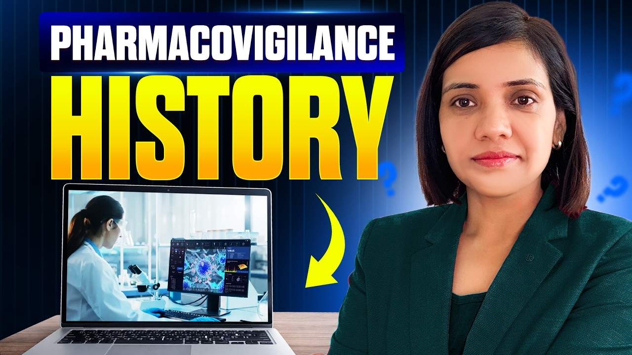 History & Development of Pharmacovigilance|Pharmacovigilance Interview|History of Pharmacovigilance