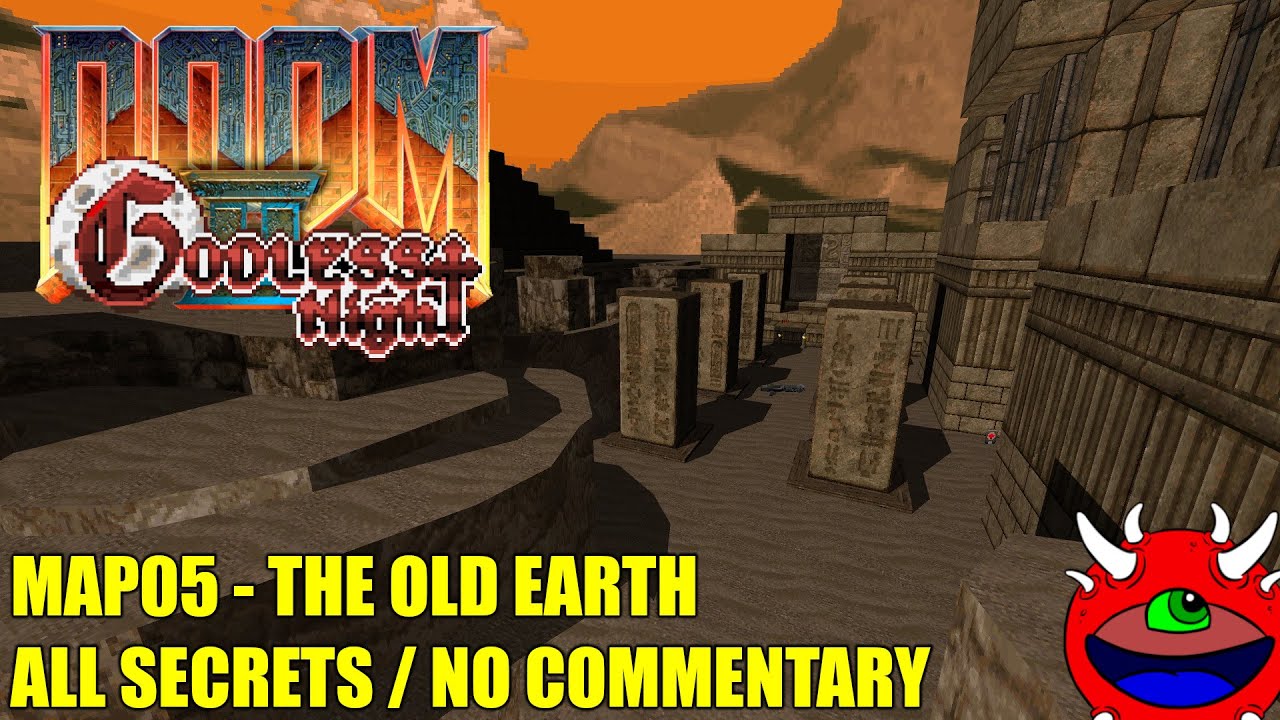 Doom 2: Godless Night - MAP05 The Old Earth - All Secrets No Commentary Gameplay