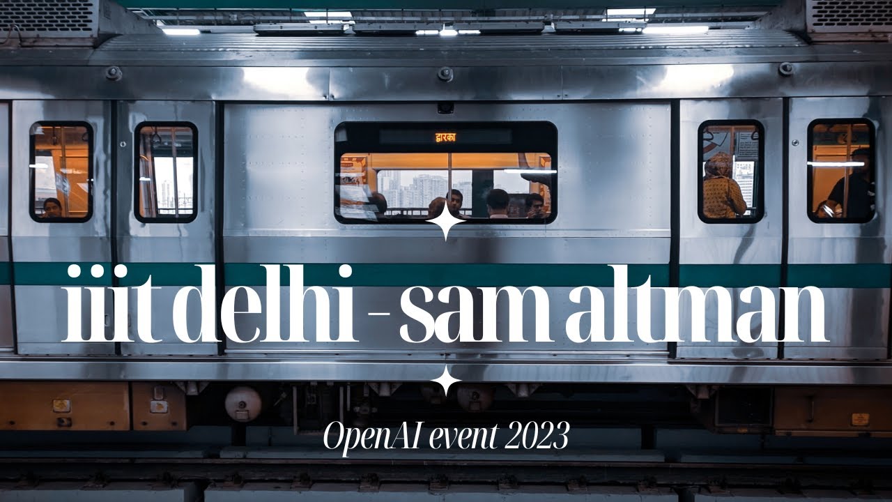iiit delhi sam altman event vlog (not really) - unlocking AI's potential