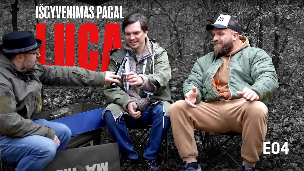 I&scaron;gyvenimas pagal Luca #4 - Ironvytas ir Mindaugas Papinigis