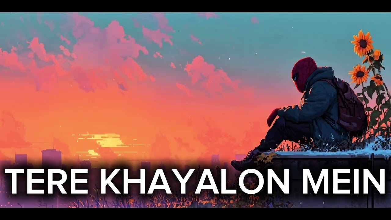 TERE KHAYALON MEIN 