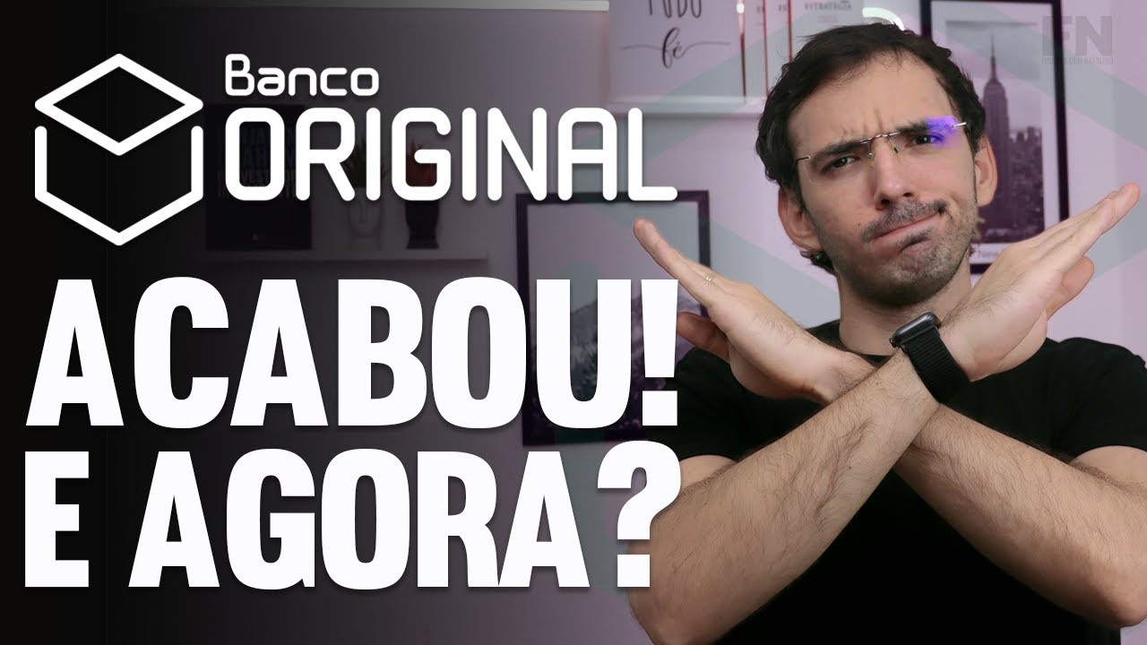 Banco ORIGINAL e o ADEUS aos CLIENTES PESSOAS FÍSICAS! Solução, vão para o PicPay e só 🙄? Entenda