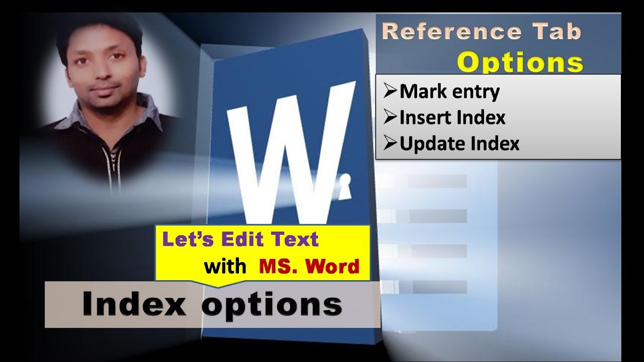 Mark entry, Insert index, update index - How to use MS Word