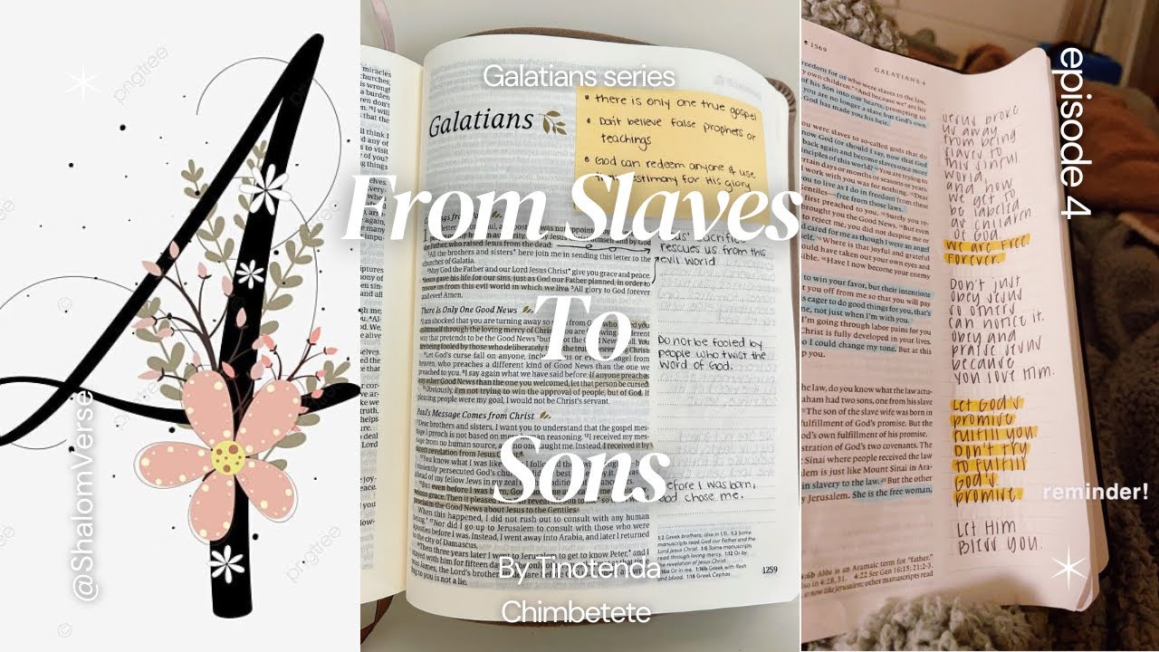 📖 Galatians Series Ep. 4|From Slaves to Sons 