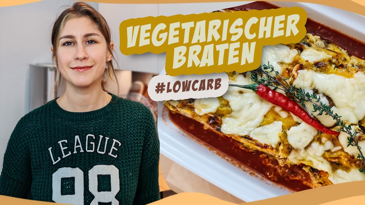 Low Carb Vegetarischer Braten /Nussbraten /Gemüsebraten/ Festtagsbraten für besondere Anlässe