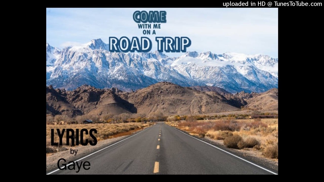 Come with me on a road trip