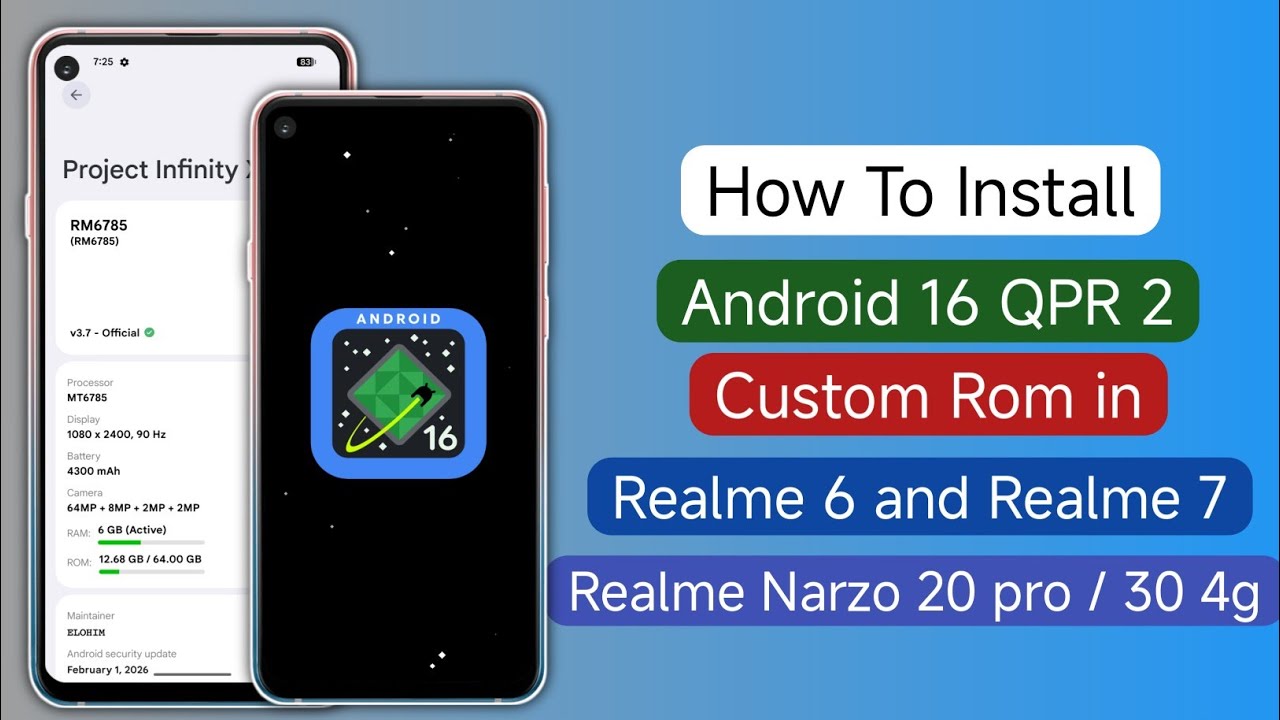 How To Install Android 16 QPR 2 Custom Rom in Realme 6 and Realme 7