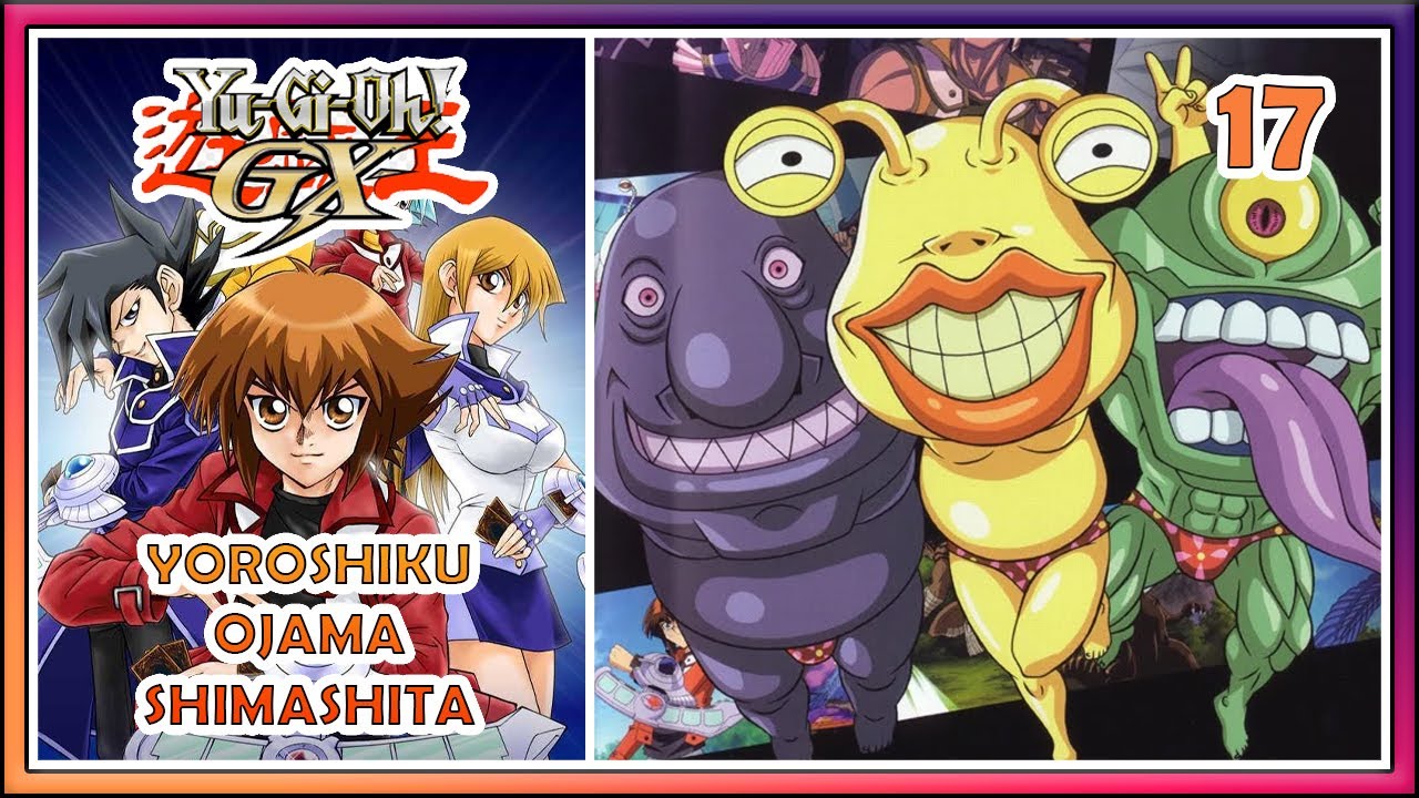 Yu-Gi-Oh! GX Indonesia Part 17 : Yoroshiku Ojama Shimashita