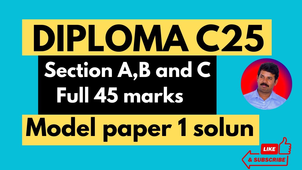C25 Model Question Paper -1 solved | Easy Methods & Fast Solving Techniques | Part A ,B & C