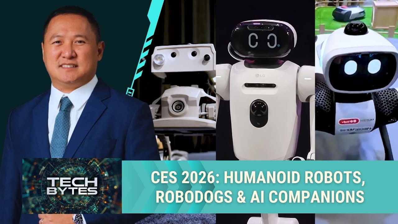 Tech Bytes: CES 2026 – Humanoid Robots, RoboDogs & AI Companions | Episode 7