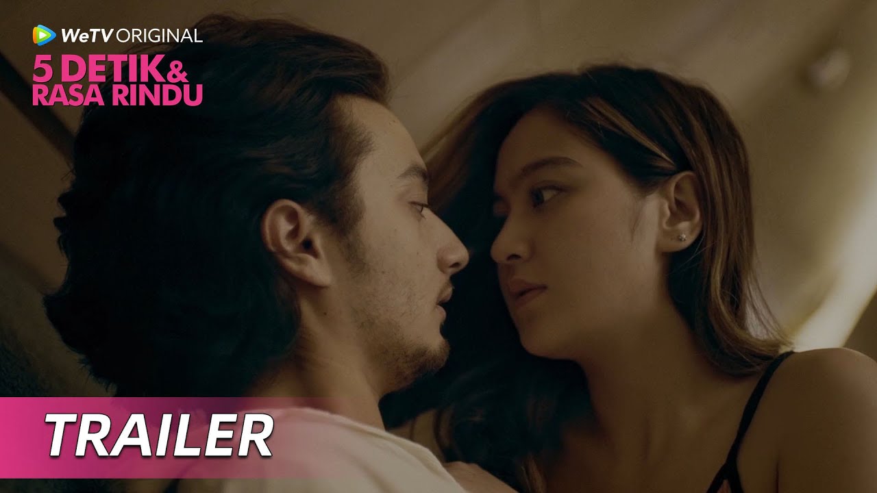 【Official Trailer】WeTV Original 5 Detik & Rasa Rindu | Prilly Latuconsina, Bryan Domani