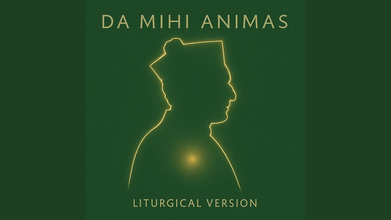 DA MIHI ANIMAS (versione liturgica)