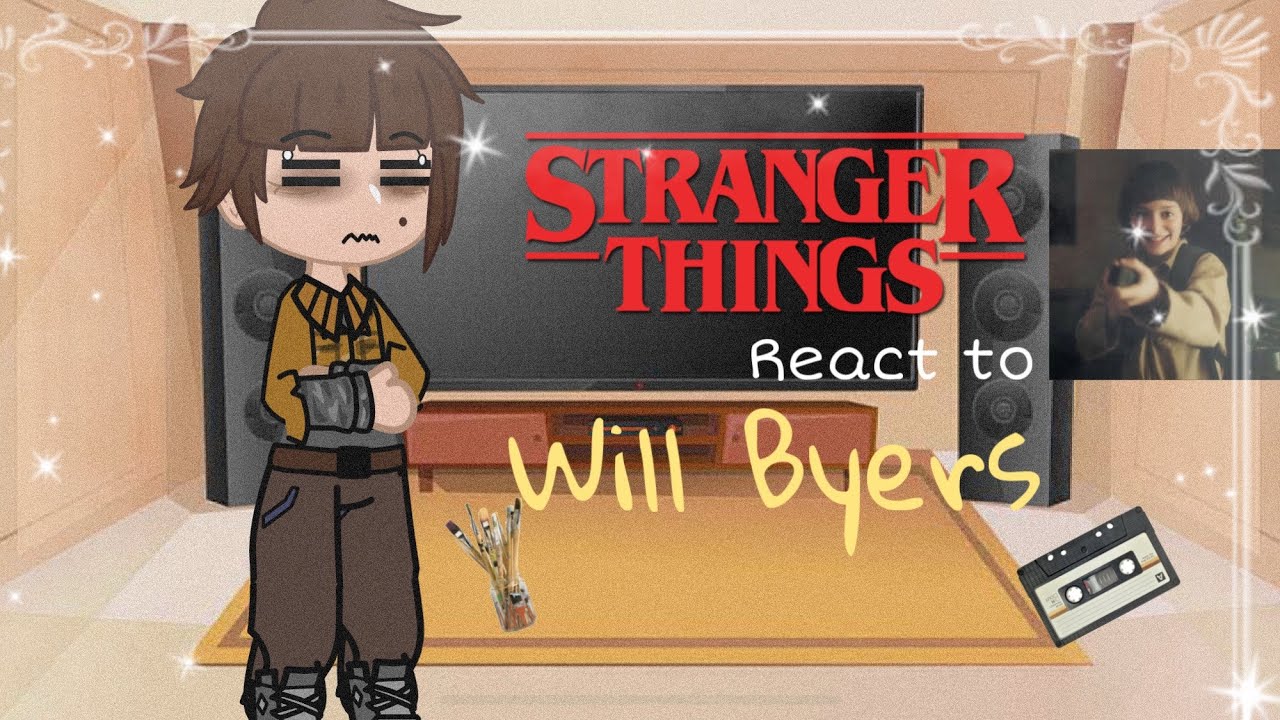 Stranger things react to Will byers!! 🎨🌟
