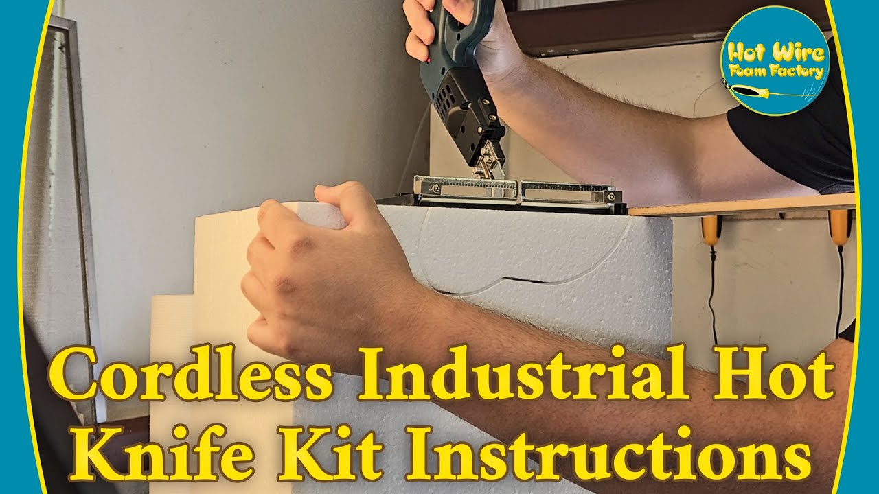 Cordless Industrial Hot Knife Kit Instructions | Hot Wire Foam Factory #foamcutting #foam