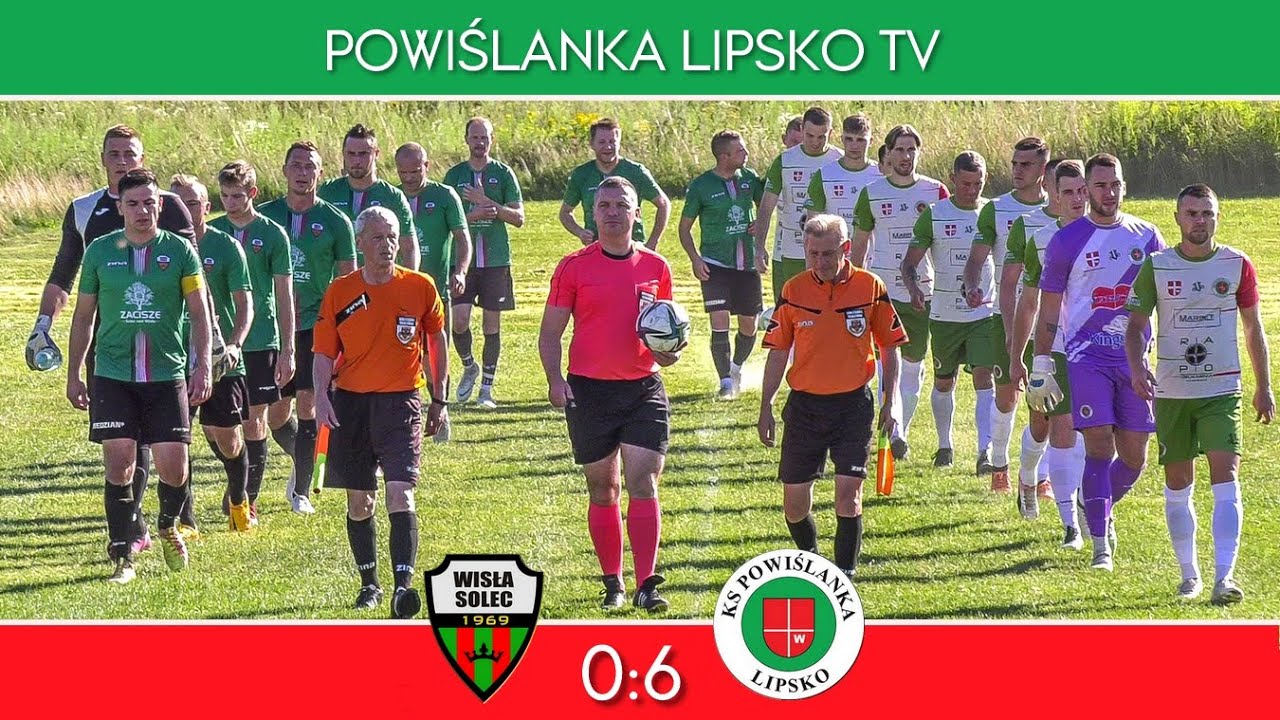 Wisła Solec - Powiślanka Lipsko 0:6 (Skrót) (forBET Puchar Polski)