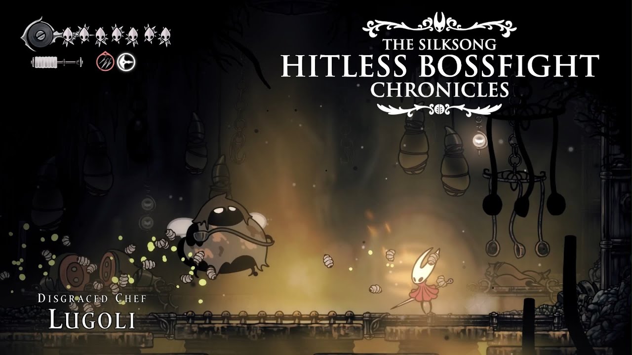 The Silksong Hitless Bossfight Chronicles: Episode 16 - Disgraced Chef Lugoli