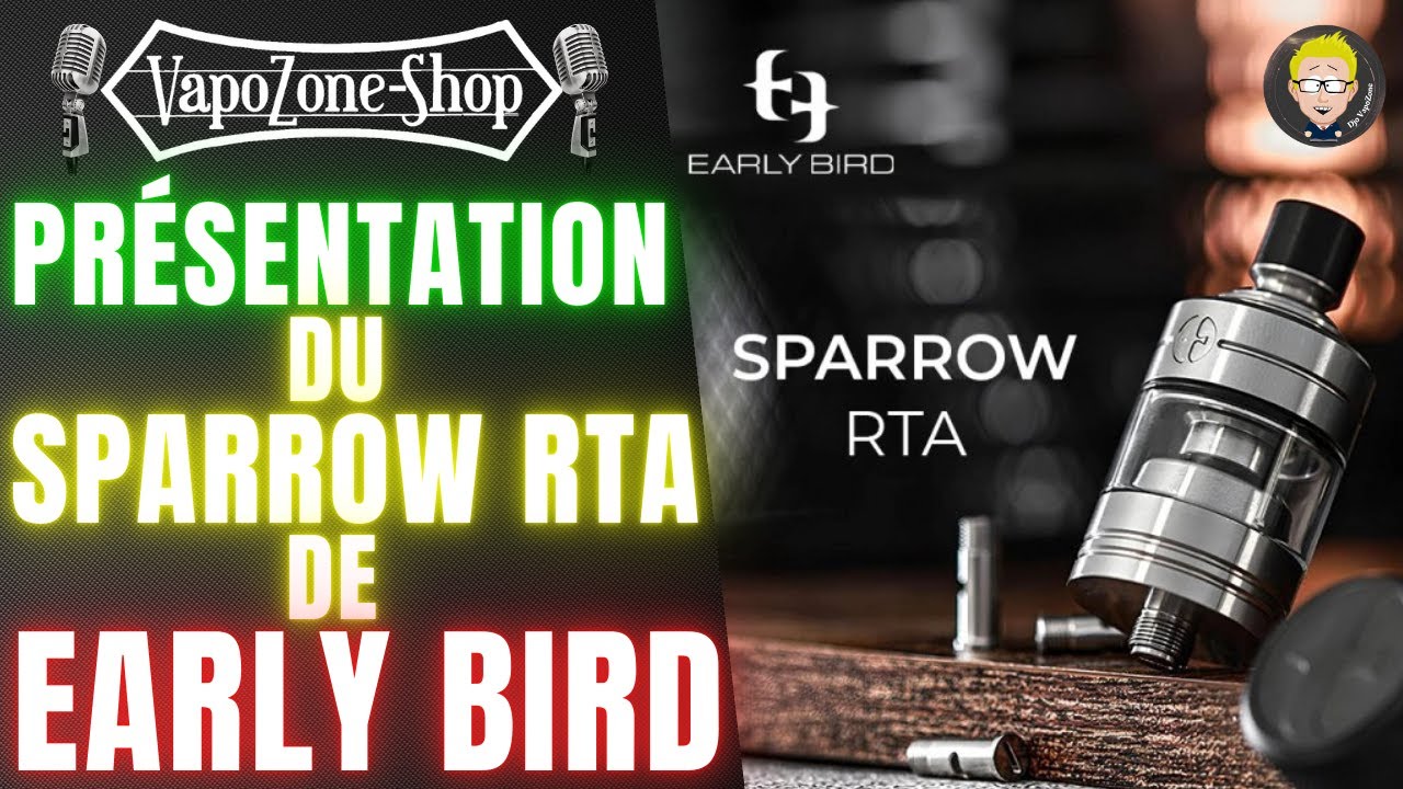 Pr&eacute;sentation du Sparrow RTA de chez Early Bird. Est-il vraiment capable de passer du MTL au DL ?