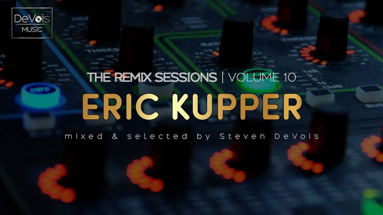 The Remix Sessions (Volume 10) | Eric Kupper (Disco Essentials)