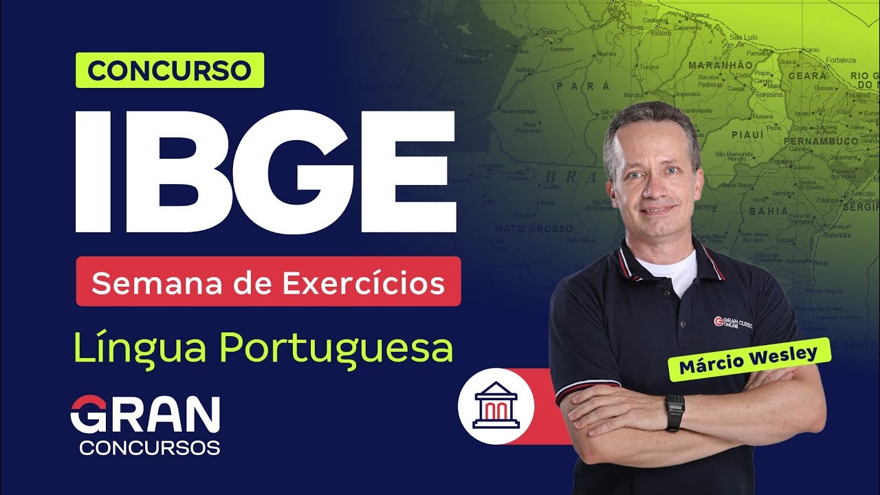 Concurso IBGE | Semana de Exercícios | Língua Portuguesa com Márcio Wesley