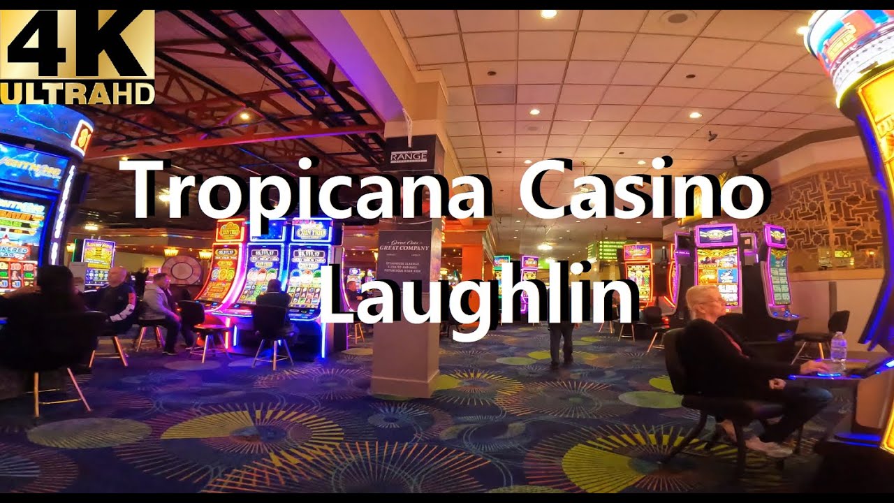 Tropicana Casino Full Walkthrough Laughlin
