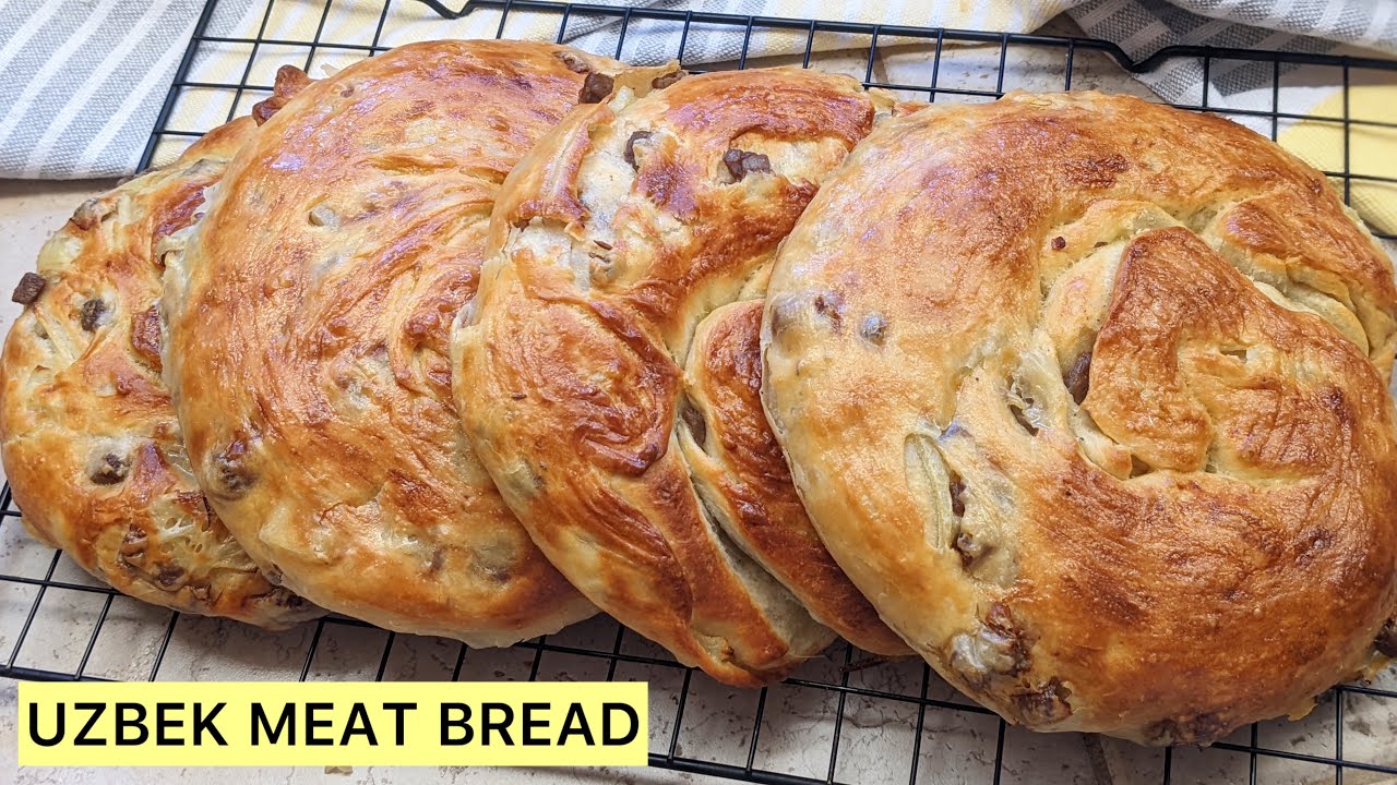 Uzbek Meat Bread | Bread Recipe