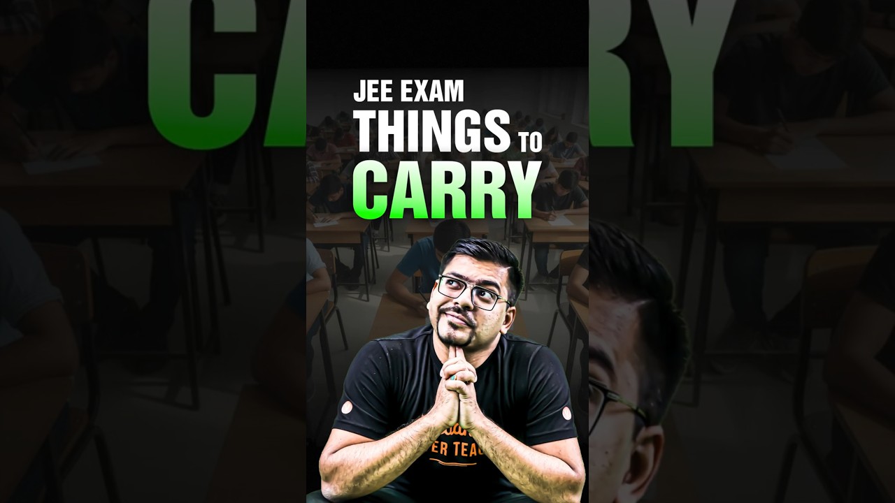 Things to Carry in Exam Hall🔥| JEE Mains 2026 April Attempt #shorts #jee2026 #jeemains