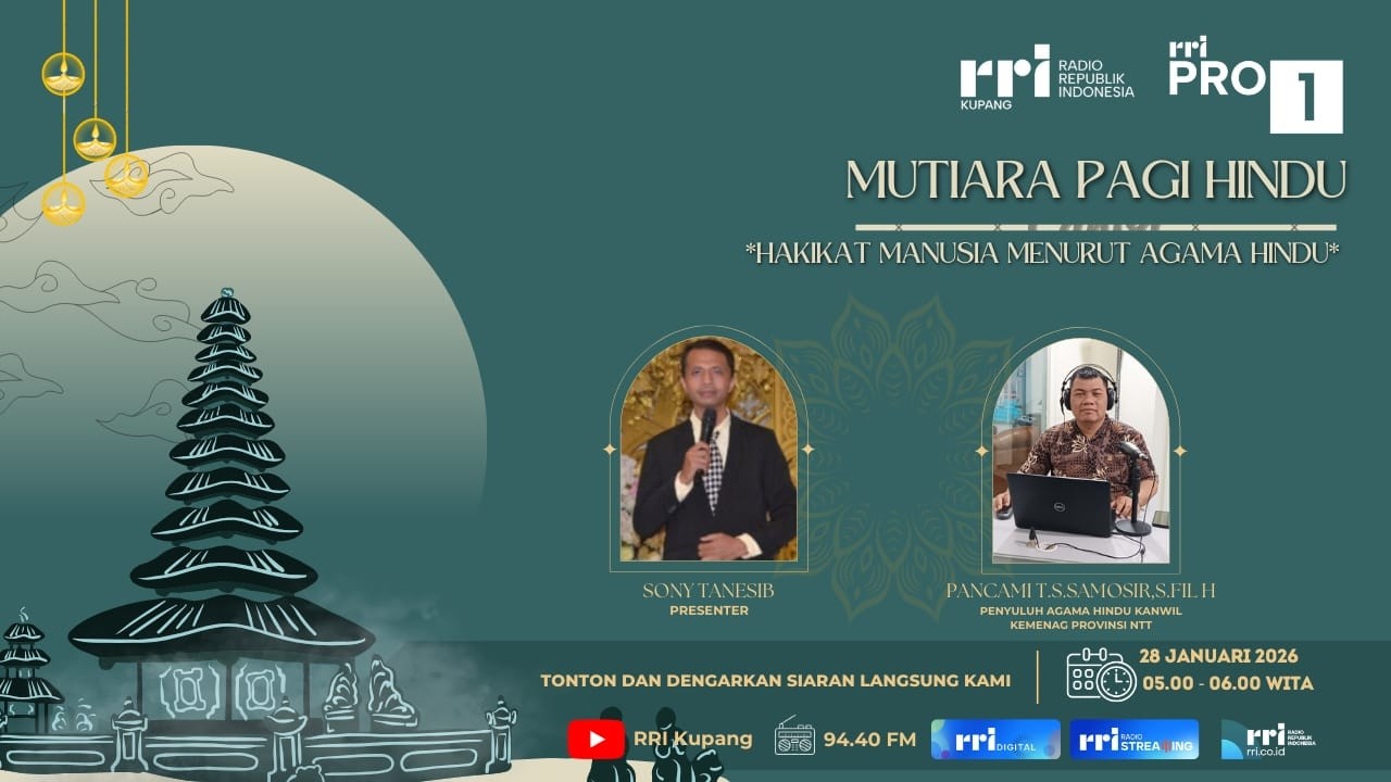[LIVE] Hakikat Manusia Menurut Agama Hindu - Mutiara Pagi | RRI Kupang