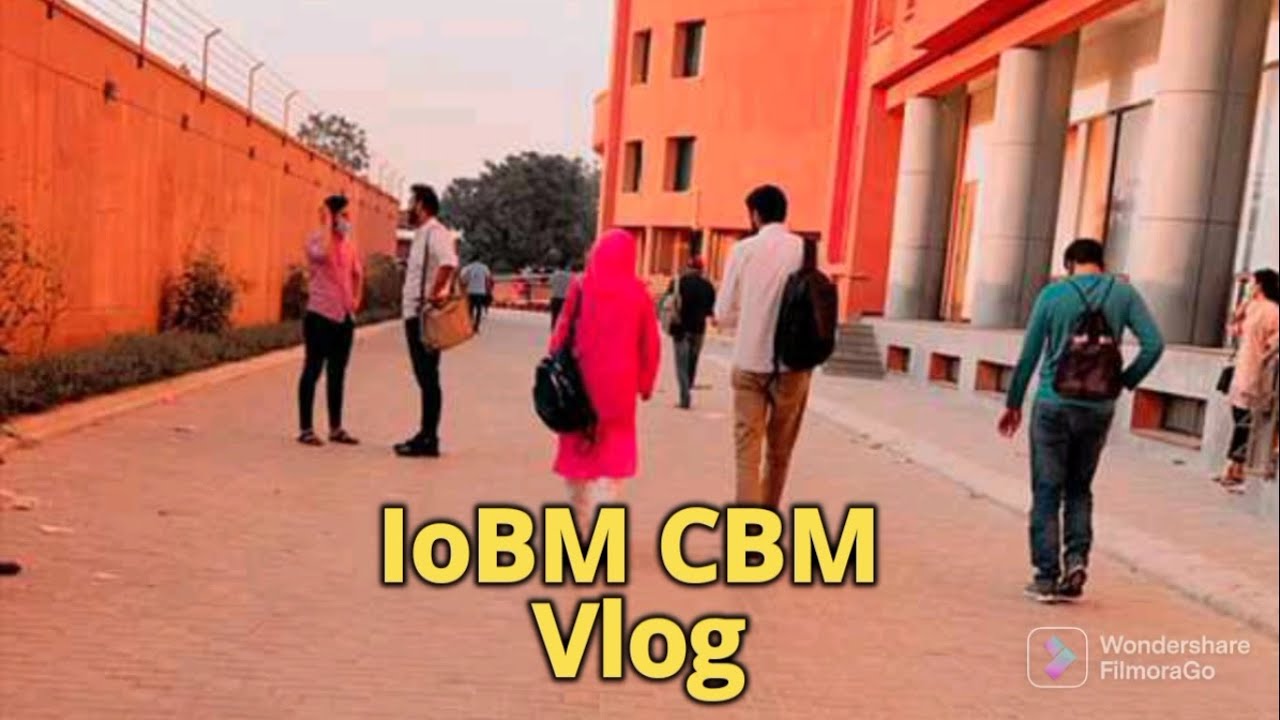 Vlog at IoBM CBM (1st Vlog, 1st Experience)