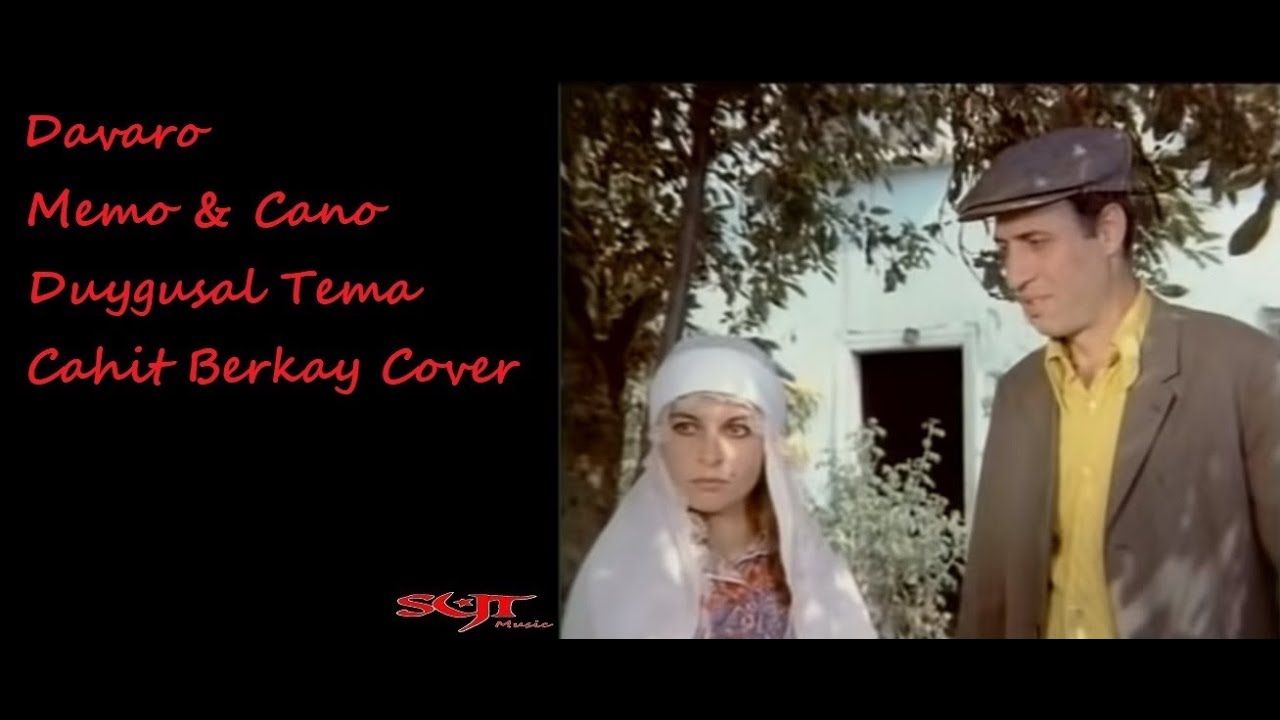 Davaro Filmi Cano & Memo Duygusal Müziği Cover