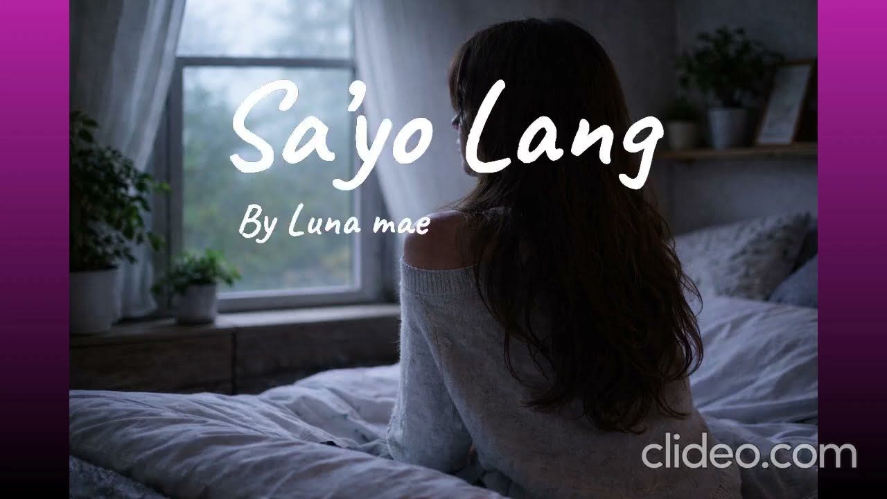 Sayo lang by Luna mae