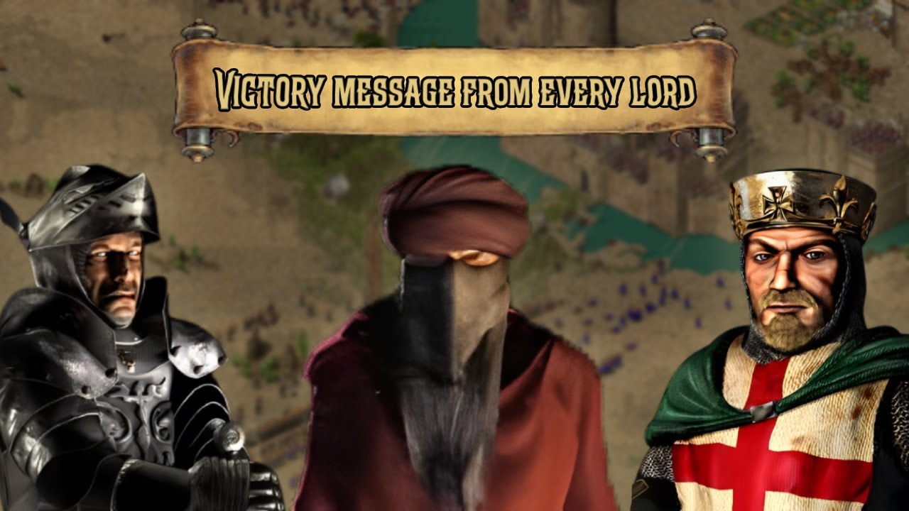 Winning Message from Every Lord | AI Lord Defeats Player | Stronghold Crusader Quotes