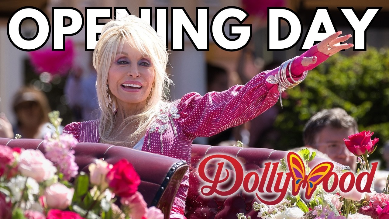 Opening Day At DOLLYWOOD | Dolly Parton Parade & NEW Ride!