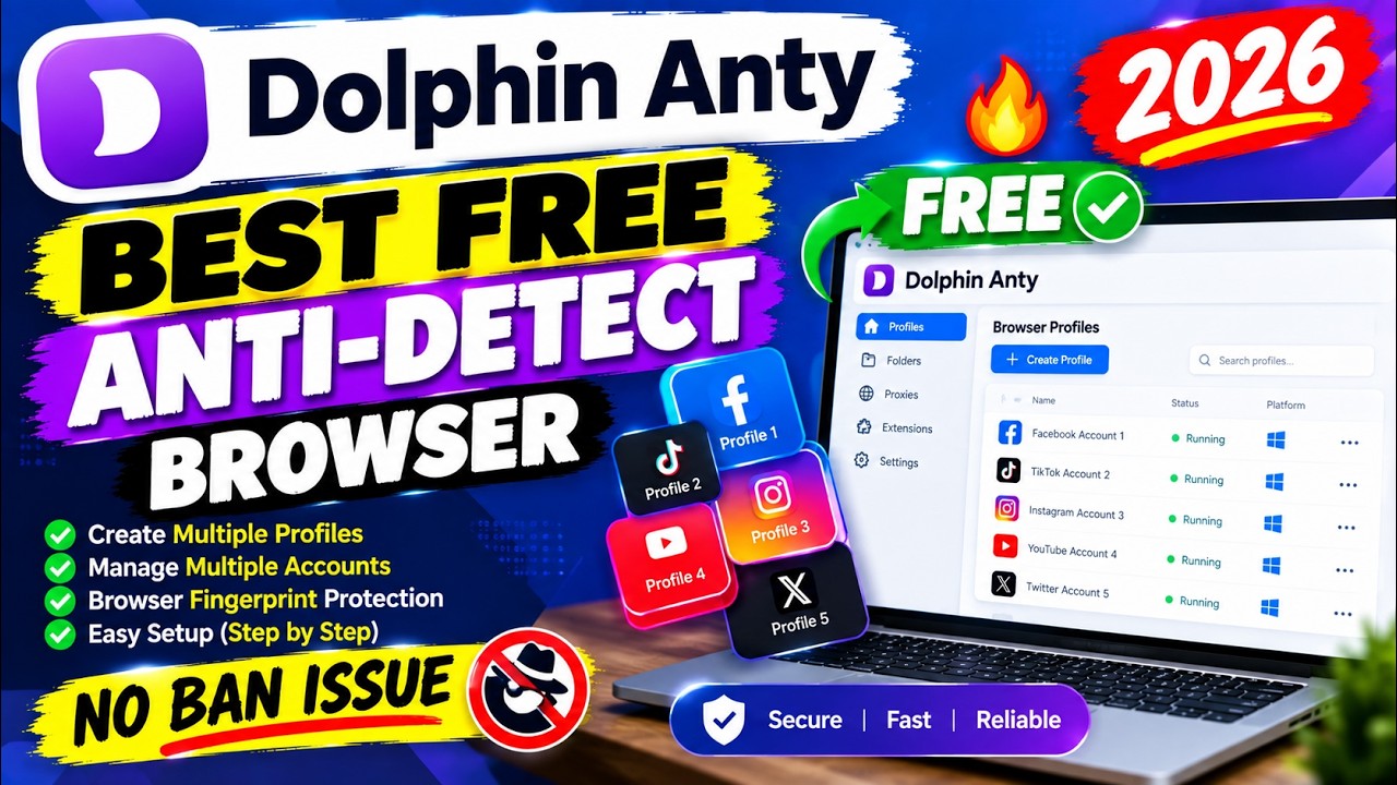 Dolphin Anty Best Free Anti-Detect Browser 2026 🔥 | Create Multiple Profiles & Accounts